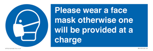 Please wear a face mask otherwise one will be provided at a charge
